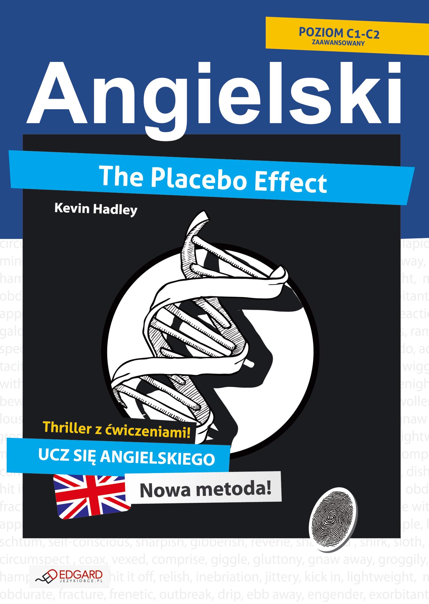 Angielski. The Placebo Effect. Thriller z cwiczeniami Books