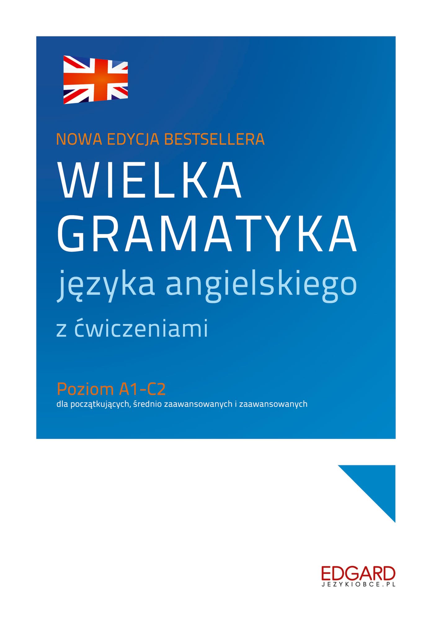 Wielka gramatyka jezyka angielskiego z cwiczeniami book