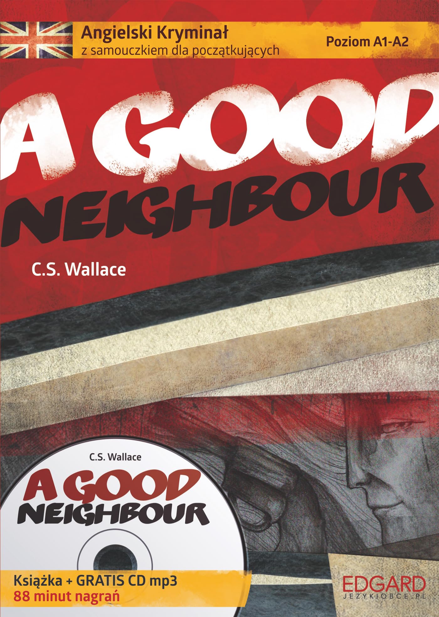 Angielski Kryminal z samouczkiem dla poczatkujacych A Good Neighbour book