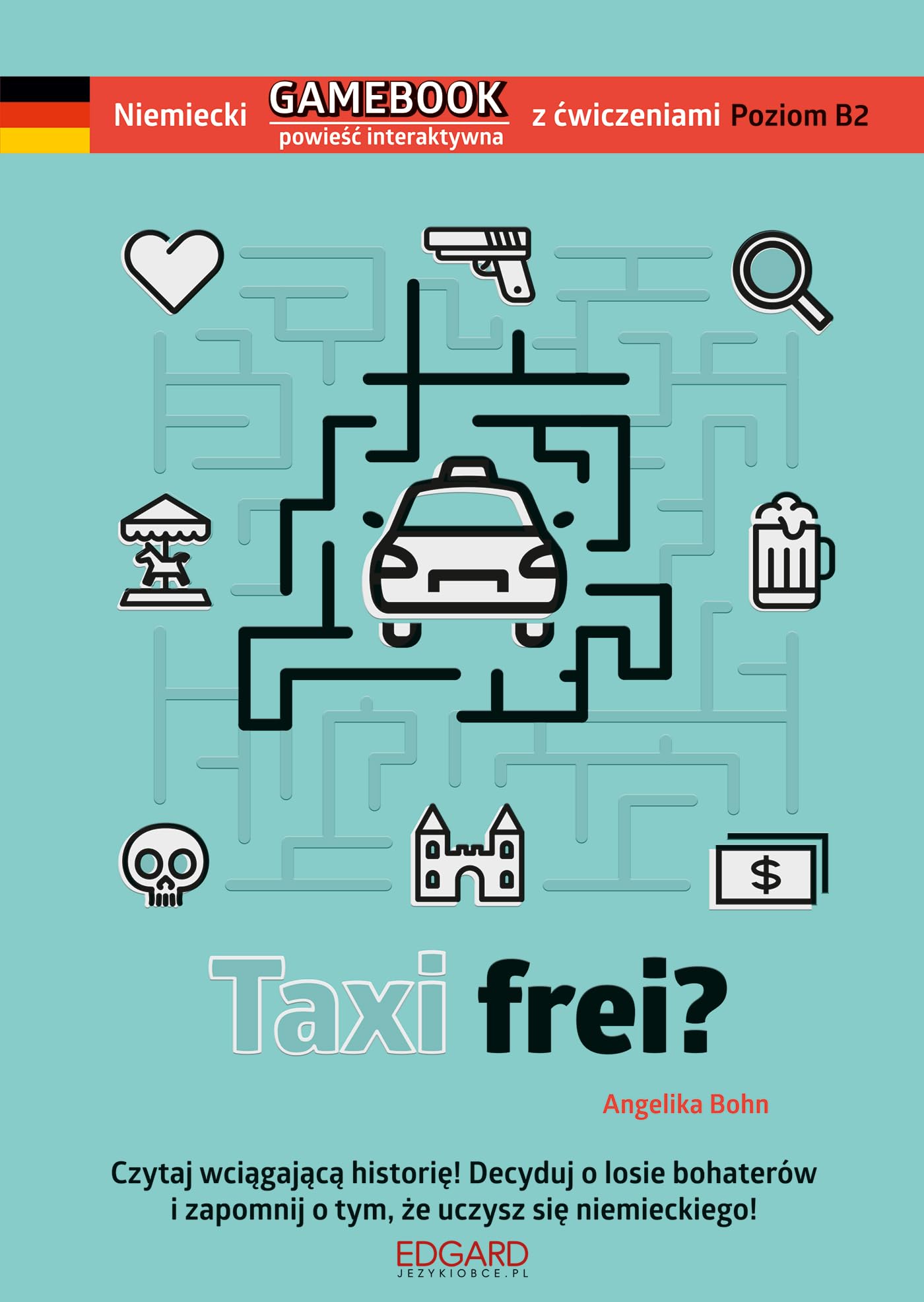 Niemiecki Gamebook Taxi frei? Social Sciences