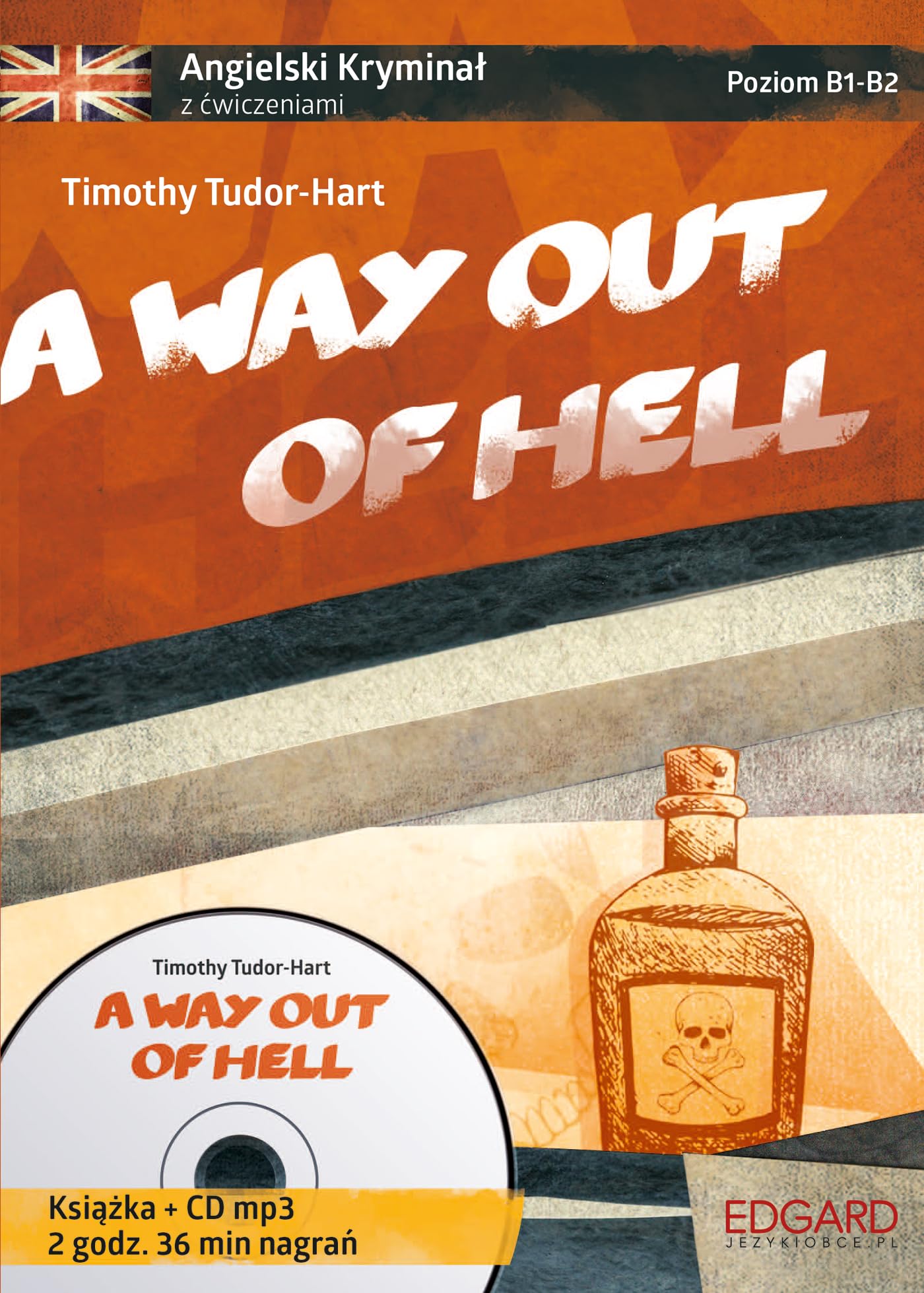 A way out of hell Angielski kryminal z cwiczeniami + CD mp3 Books