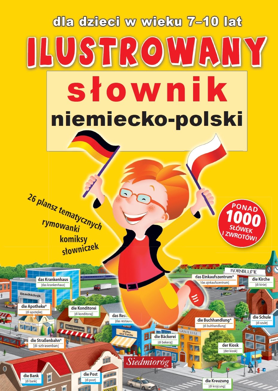 Ilustrowany słownik niemiecko-polski: dla dzieci w wieku 7-10 lat Books