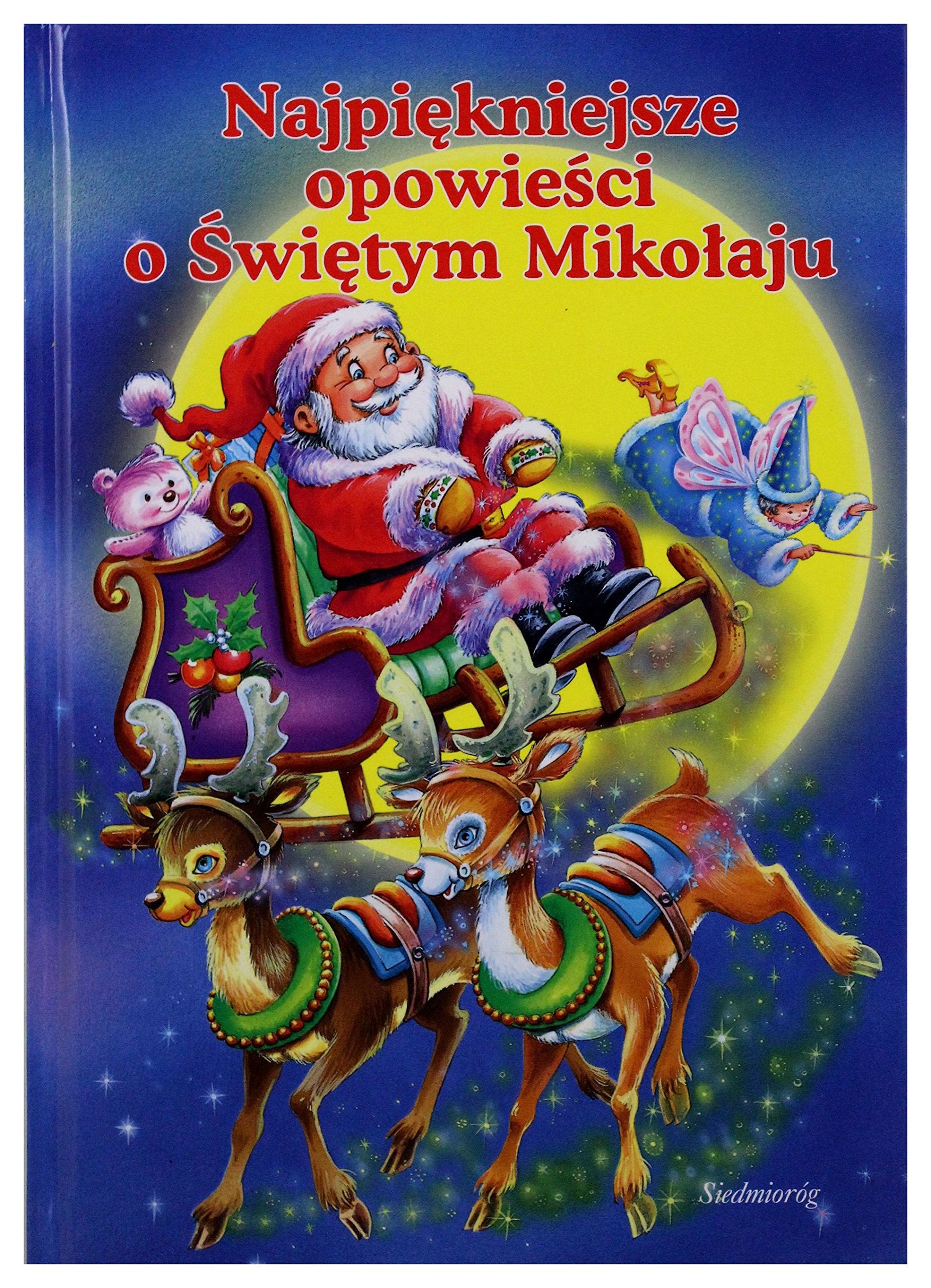 Najpiekniejsze opowiesci o swietym Mikolaju Books