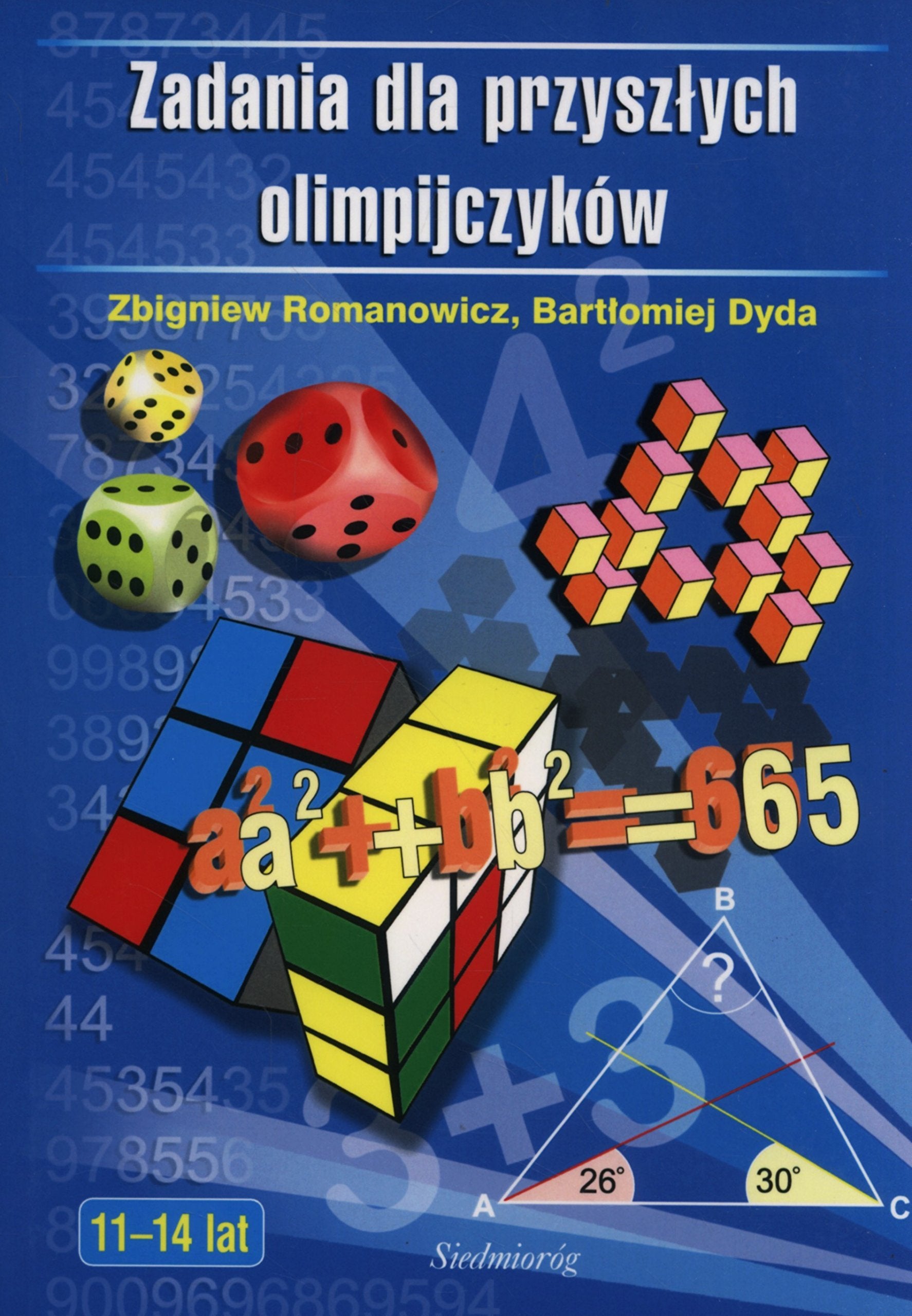 Zadania dla przyszlych olimpijczykow 11--14 lat Learning & Reference