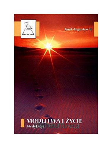 Modlitwa i Ĺzycie. Medytacje book