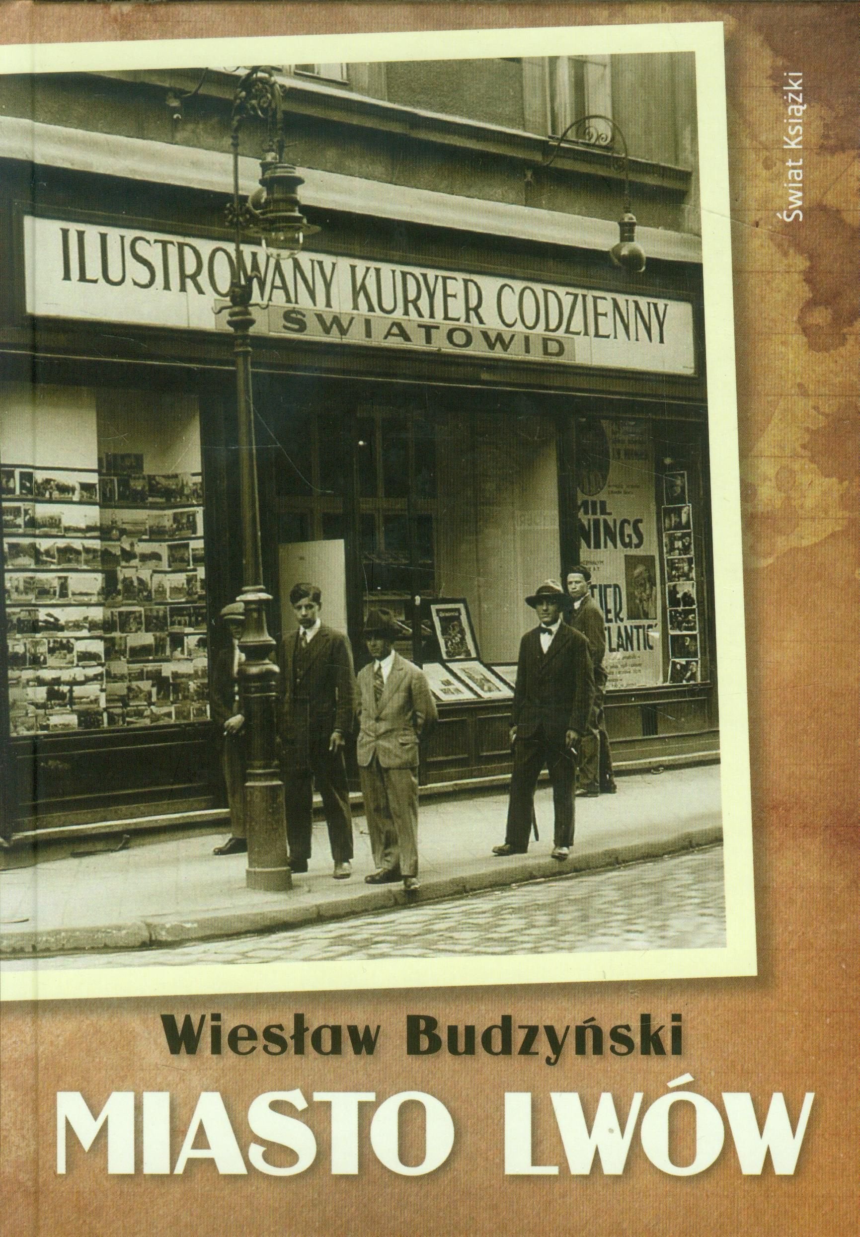 Miasto Lwów: Wszyscy jesteśmy lwowianami book