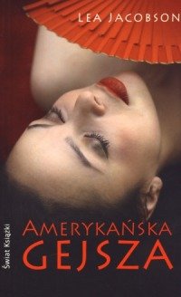 Amerykanska gejsza Books