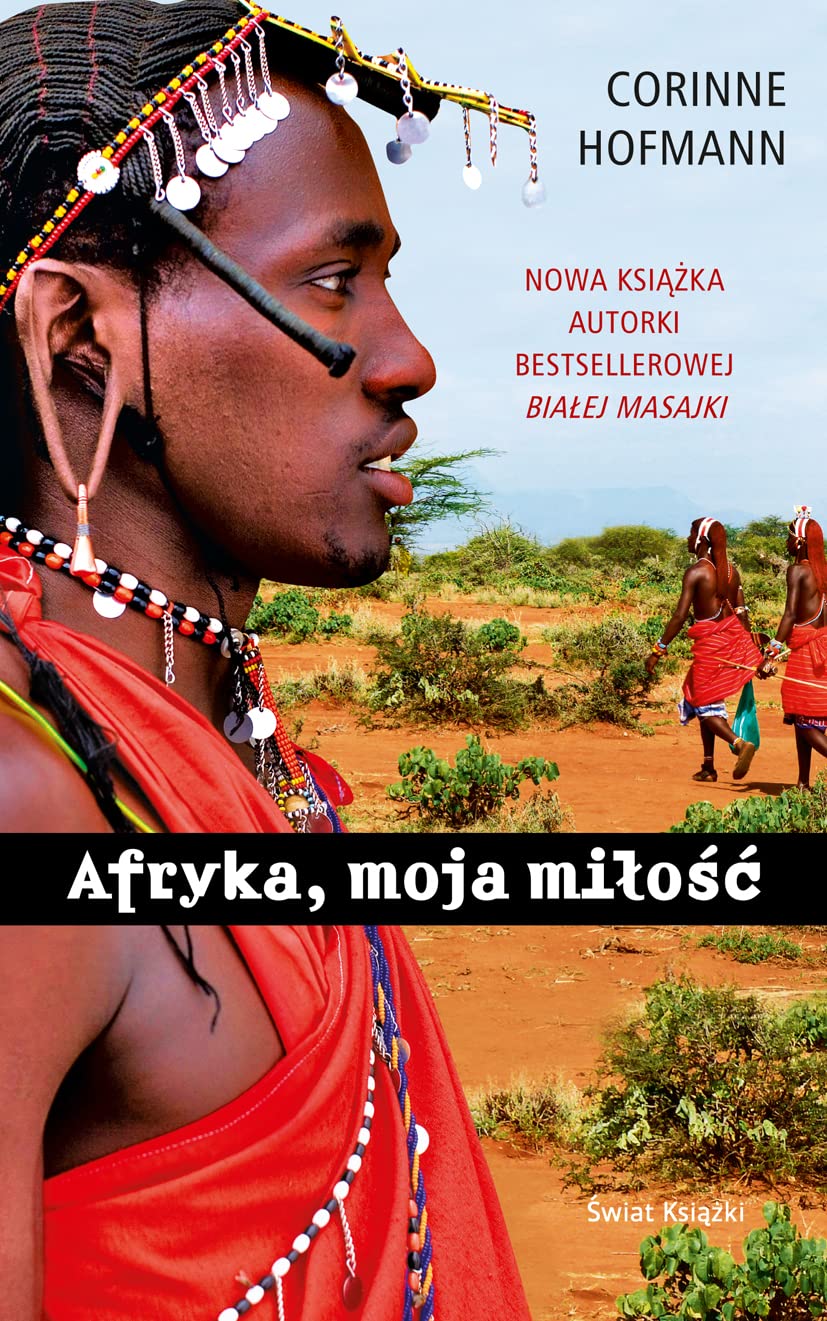 Afryka moja miłość (NOWE FAKTY) Books