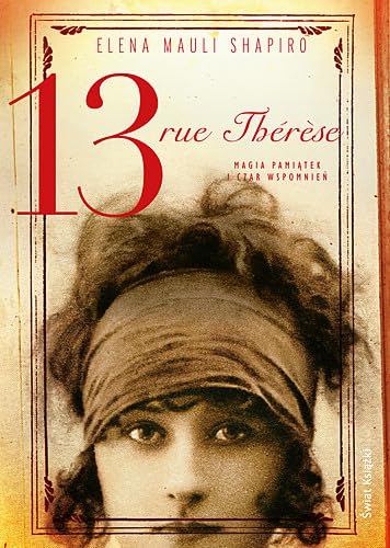 13 rue Therese: Magia pamiątek i czar wspomnień Books
