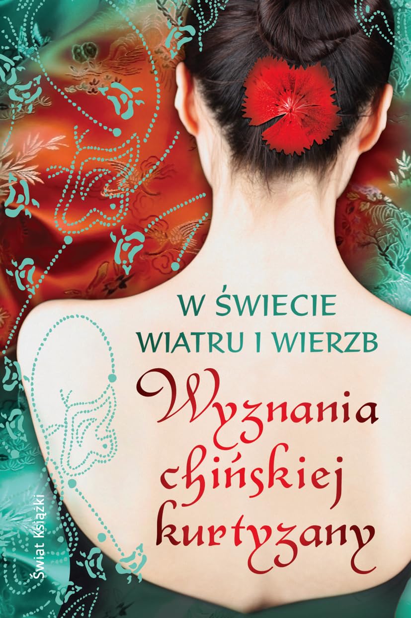 W świecie wiatru i wierzb: Wyznania chińskiej kurtyzany Books