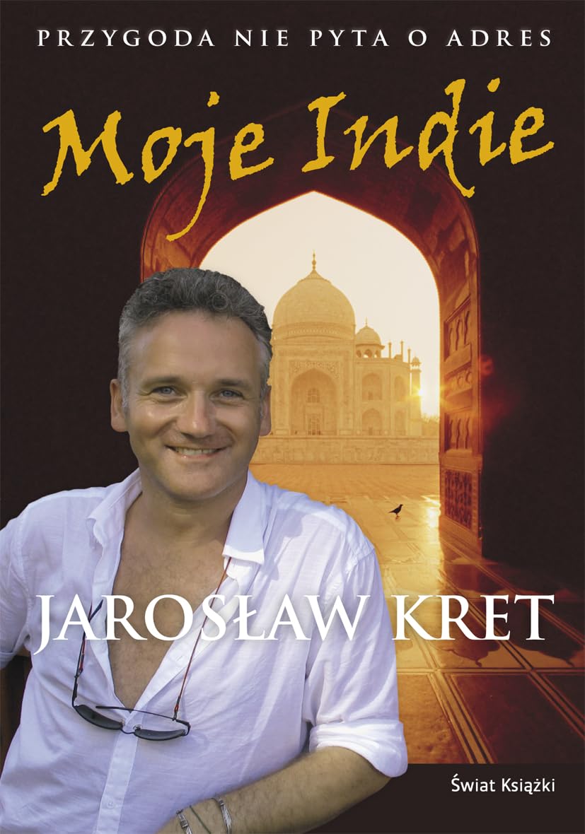 Moje Indie Przygoda nie pyta o adres Books