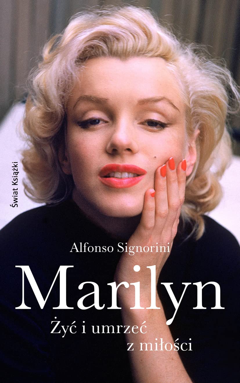 Marilyn Żyć i umrzeć z miłości Books