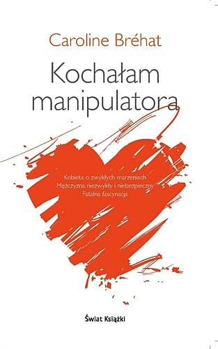 Kochałam manipulatora Books