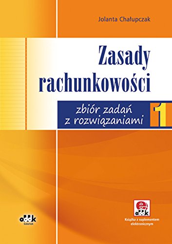 Zasady rachunkowosci Zbior zadan z rozwiazaniami (z suplementem elektronicznym) Law