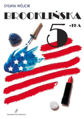 Brooklinska piatka Contemporary literature