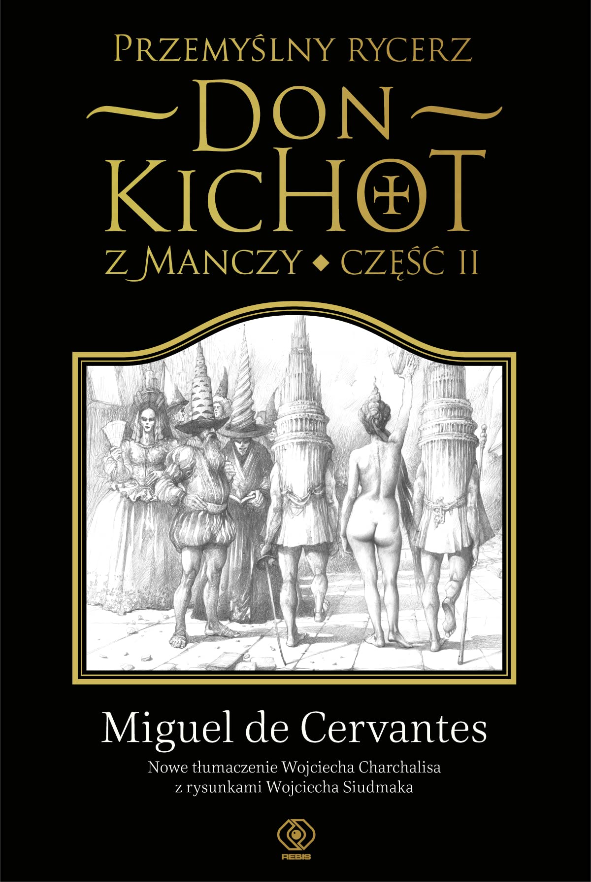 Przemyslny rycerz don Kichot z Manczy Czesc 2 Contemporary literature