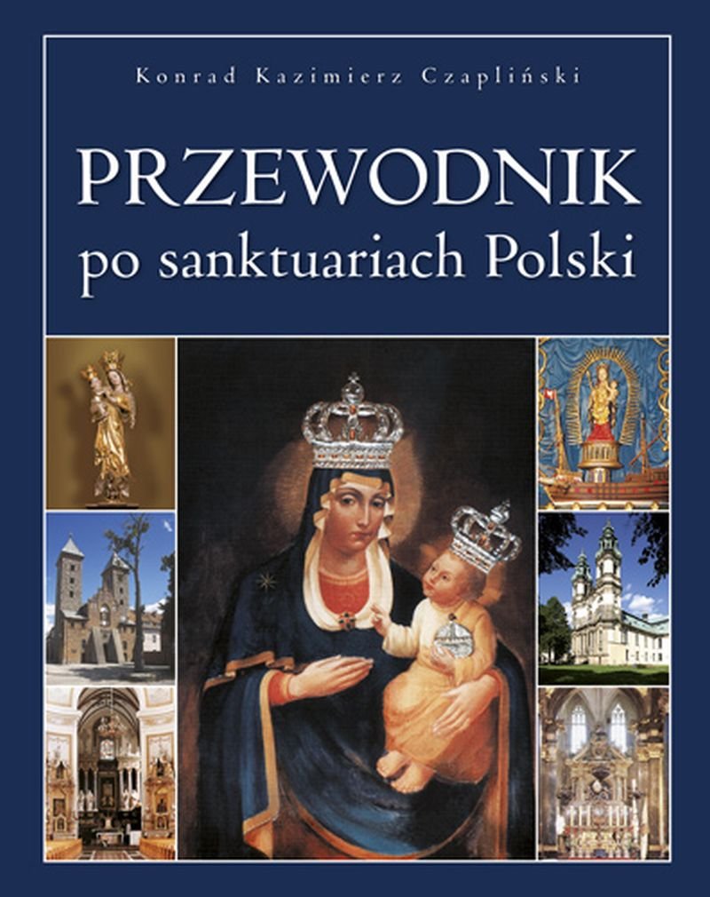 Przewodnik po sanktuariach Polski book