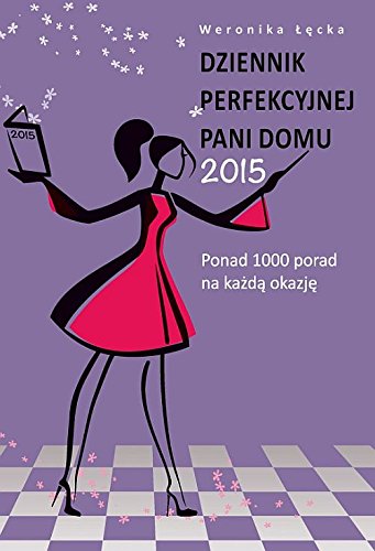 Dziennik perfekcyjnej pani domu 2015 Books