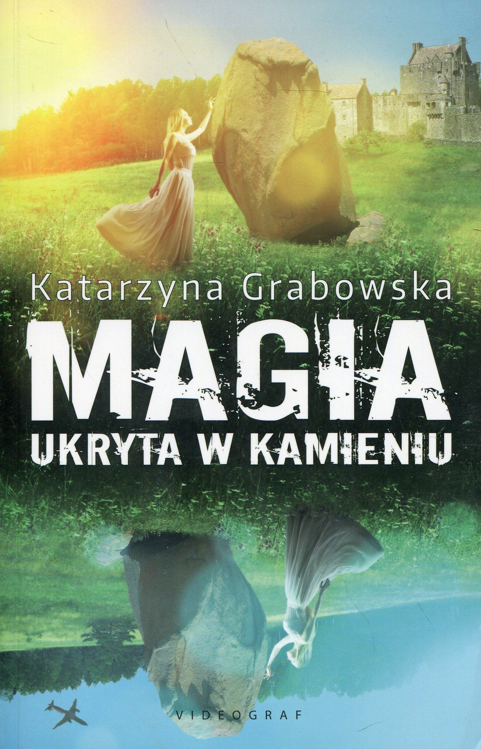 Magia ukryta w kamieniu Contemporary literature