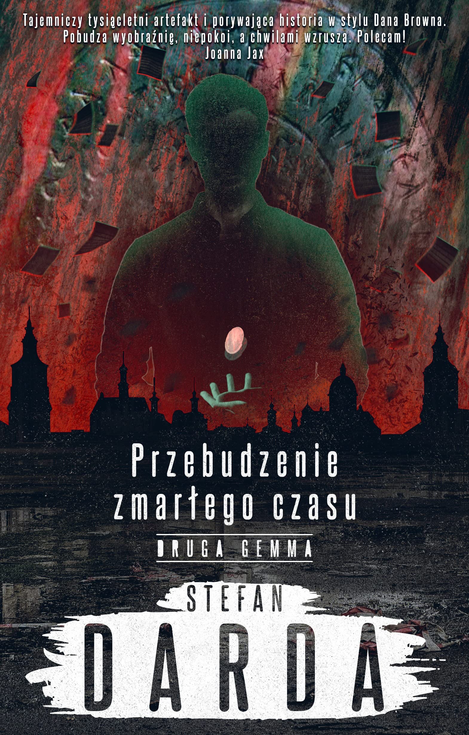 Przebudzenie zmarłego czasu Tom 2 Druga gemma Books