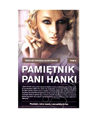 PamiÄtnik pani Hanki (Tom 5) (pocket) - Tadeusz DoĹÄga-Mostowicz book