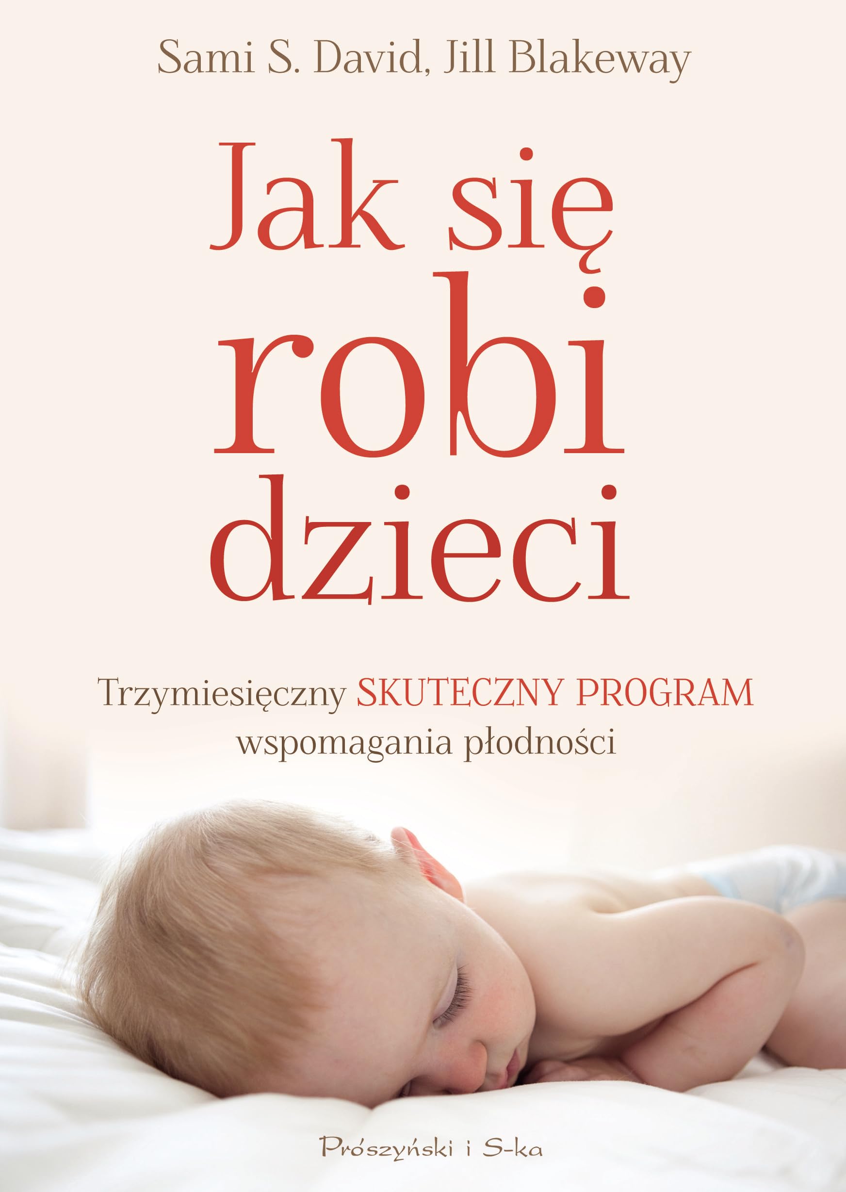 Blakeway, J: Jak sie robi dzieci Medicine