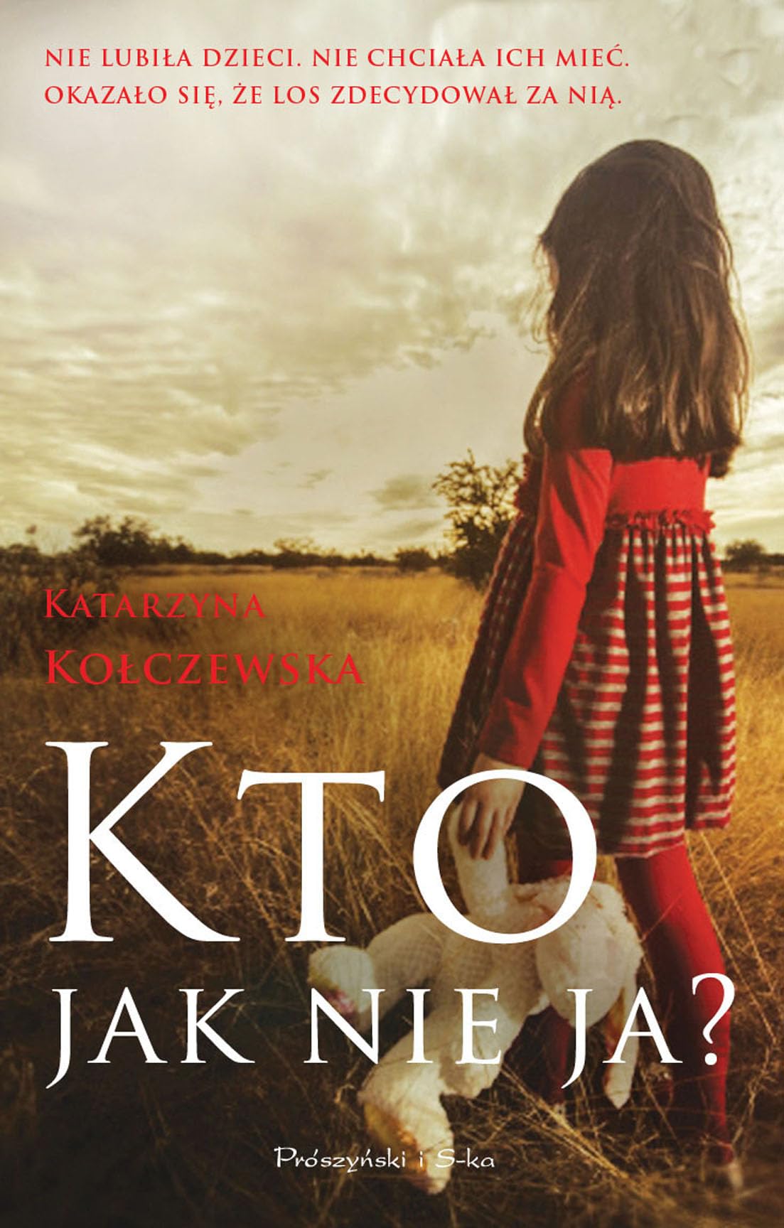 Kto, jak nie ja? Contemporary literature