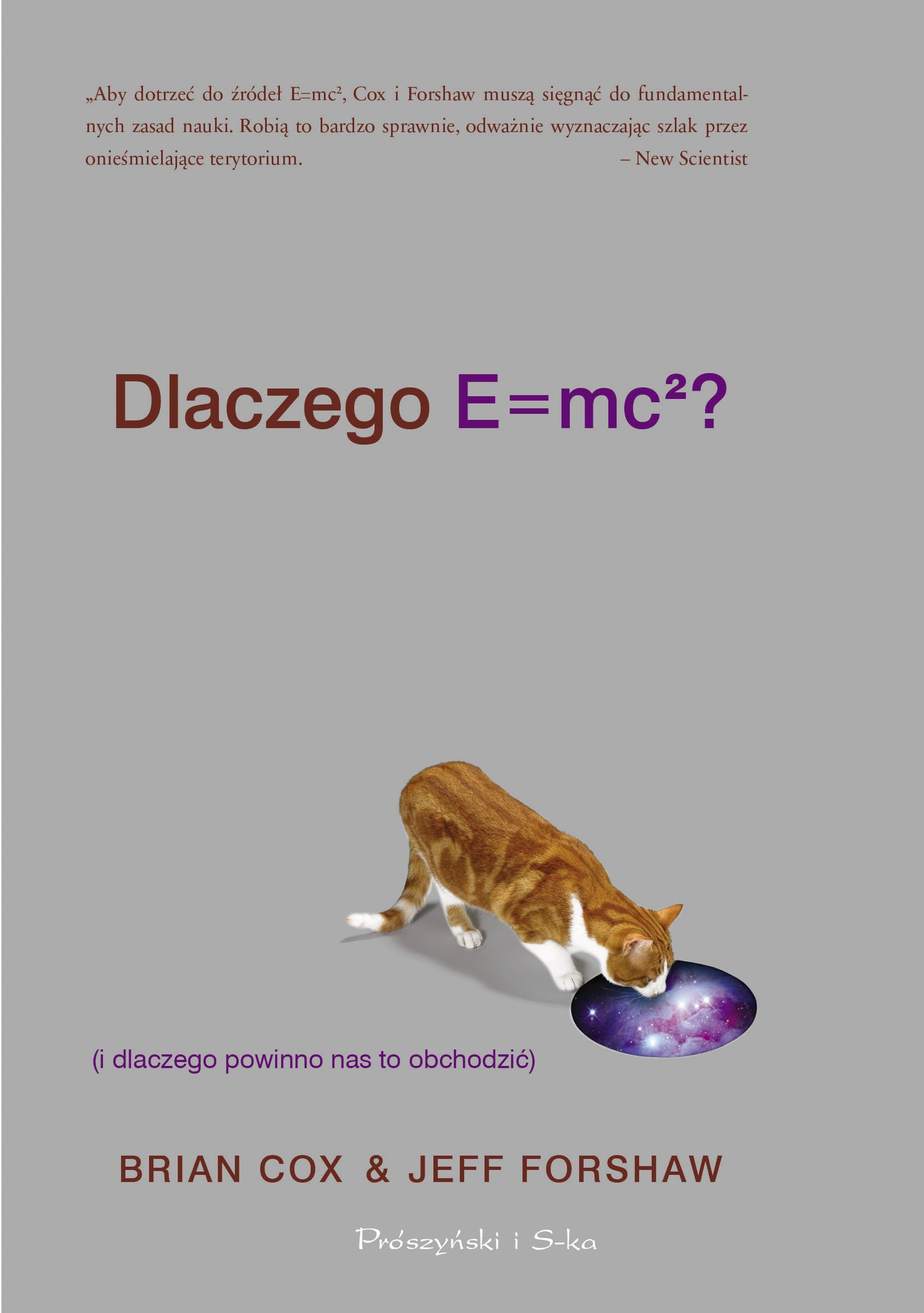Dlaczego E=mc2 (i dlaczego powinno nas to obchodzić) Books