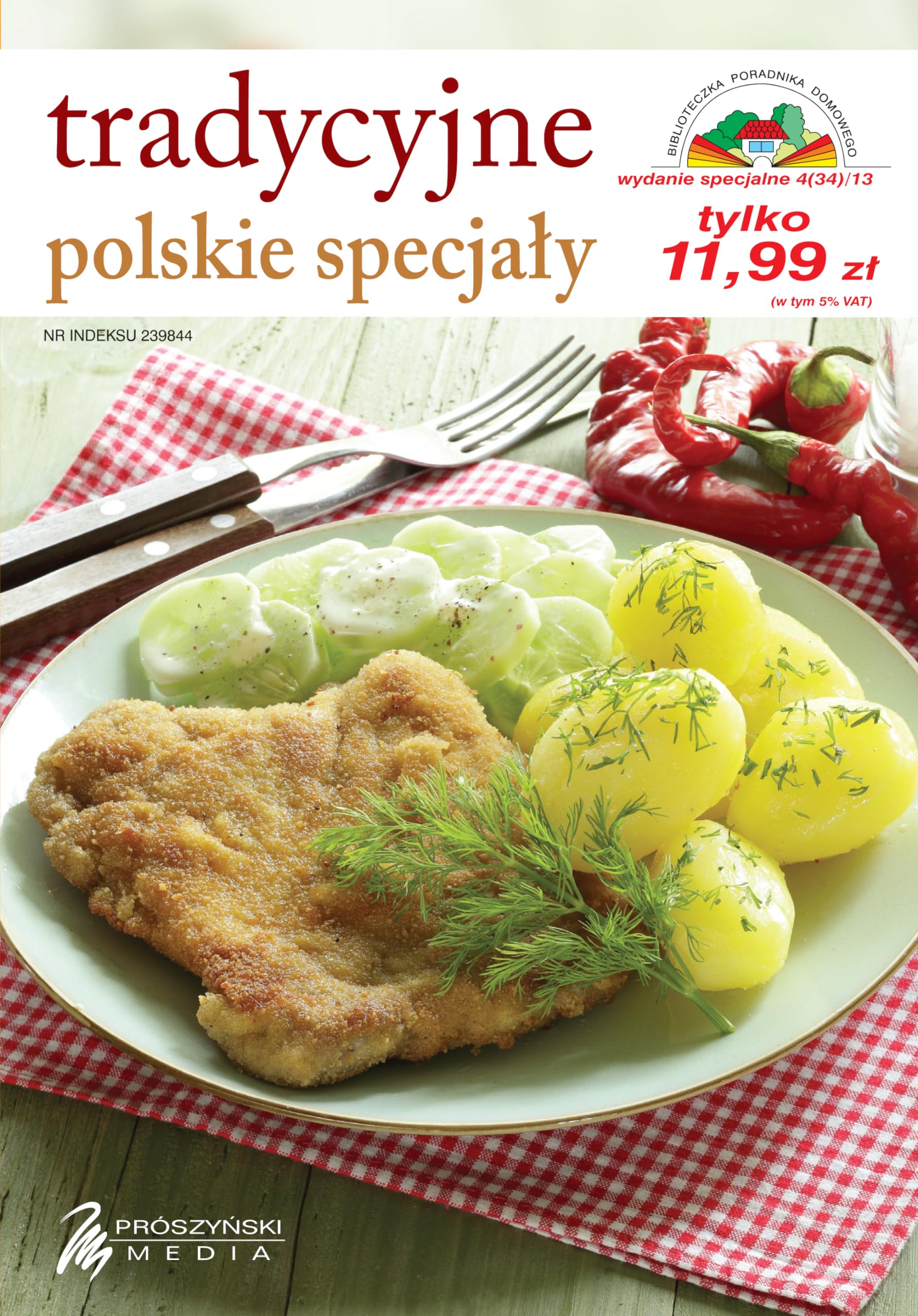 Tradycyjne polskie specjały (BIBLIOTECZKA PORADNIKA DOMOWEGO) Books