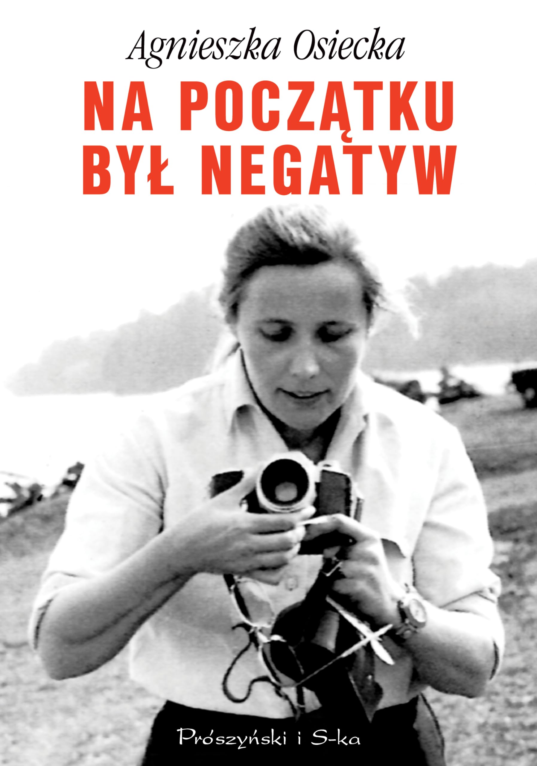 Na poczatku byl negatyw Photography