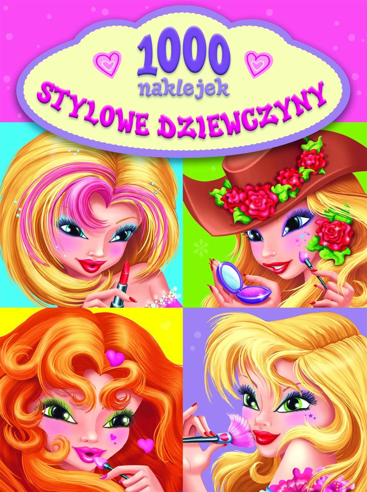Stylowe dziewczyny. 1000 naklejek Books