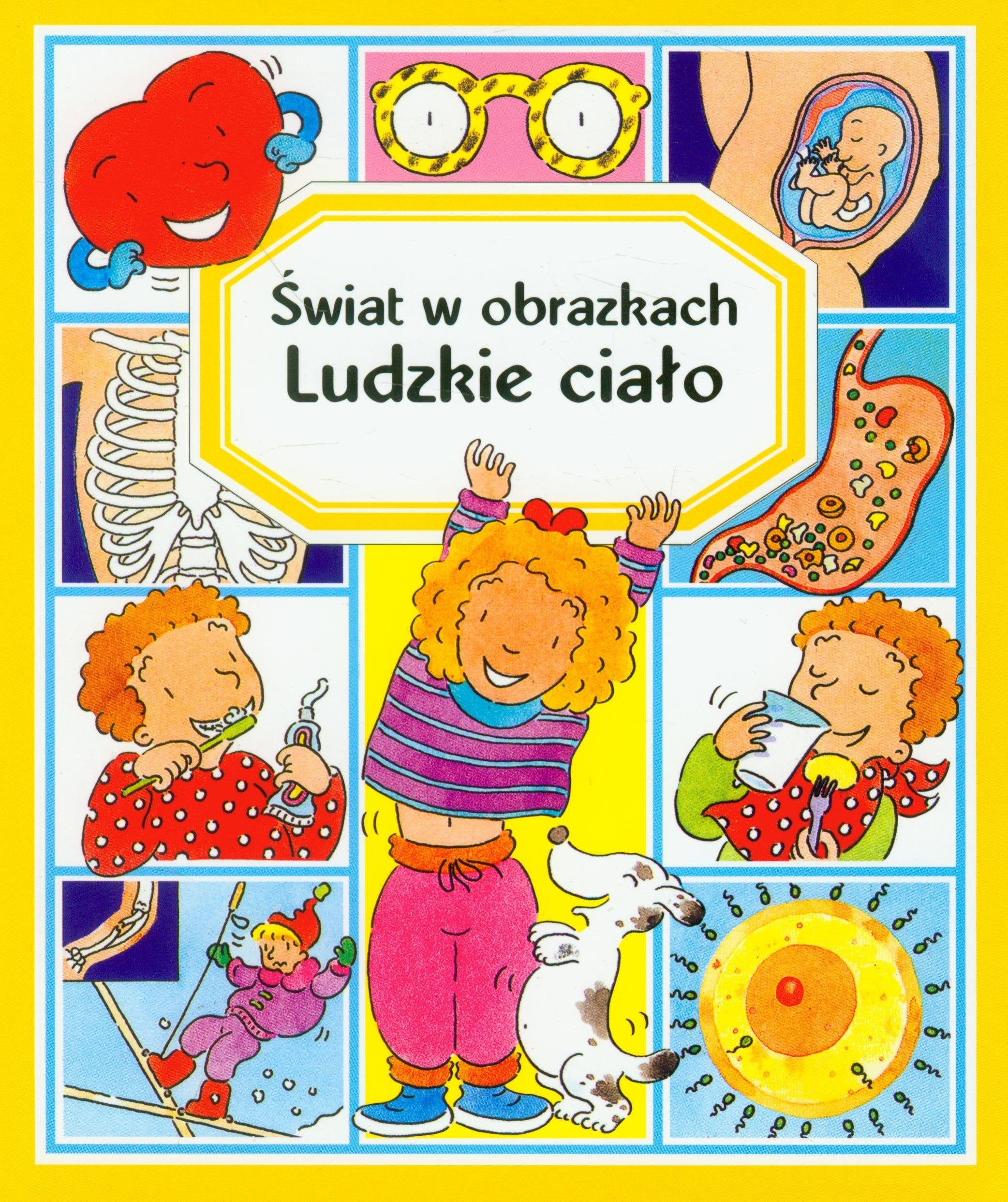 Ludzkie ciało Świat w obrazkach Books