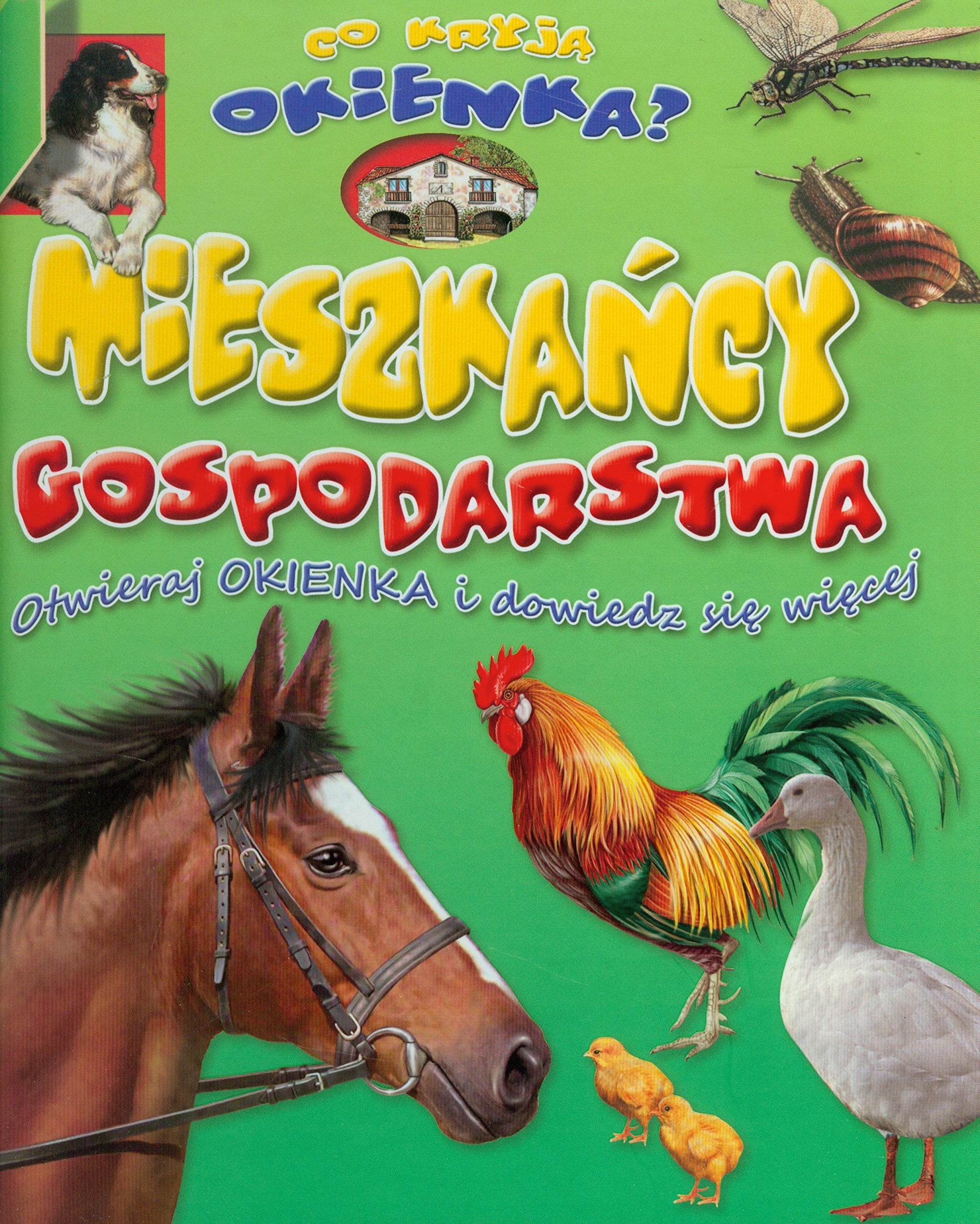 Mieszkańcy gospodarstwa Co kryją okienka?: Otwieraj okienka i dowiedz się więcej book