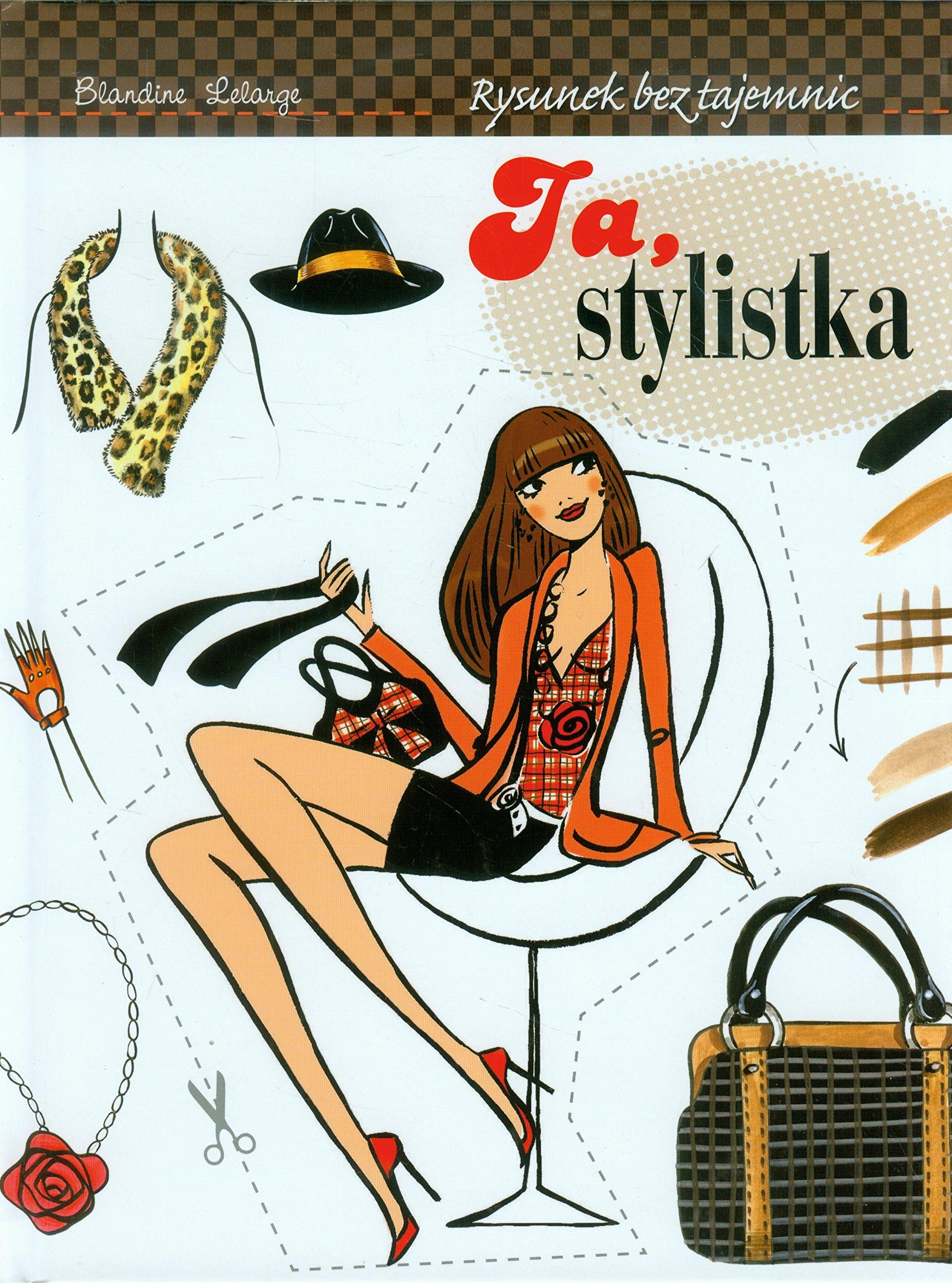 Ja stylistka Rysunek bez tajemnic book