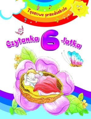Czytanka 6-latka. Teczowe przedszkole Books