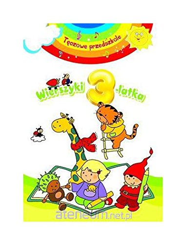 Wierszyki 3-latka. Teczowe przedszkole book