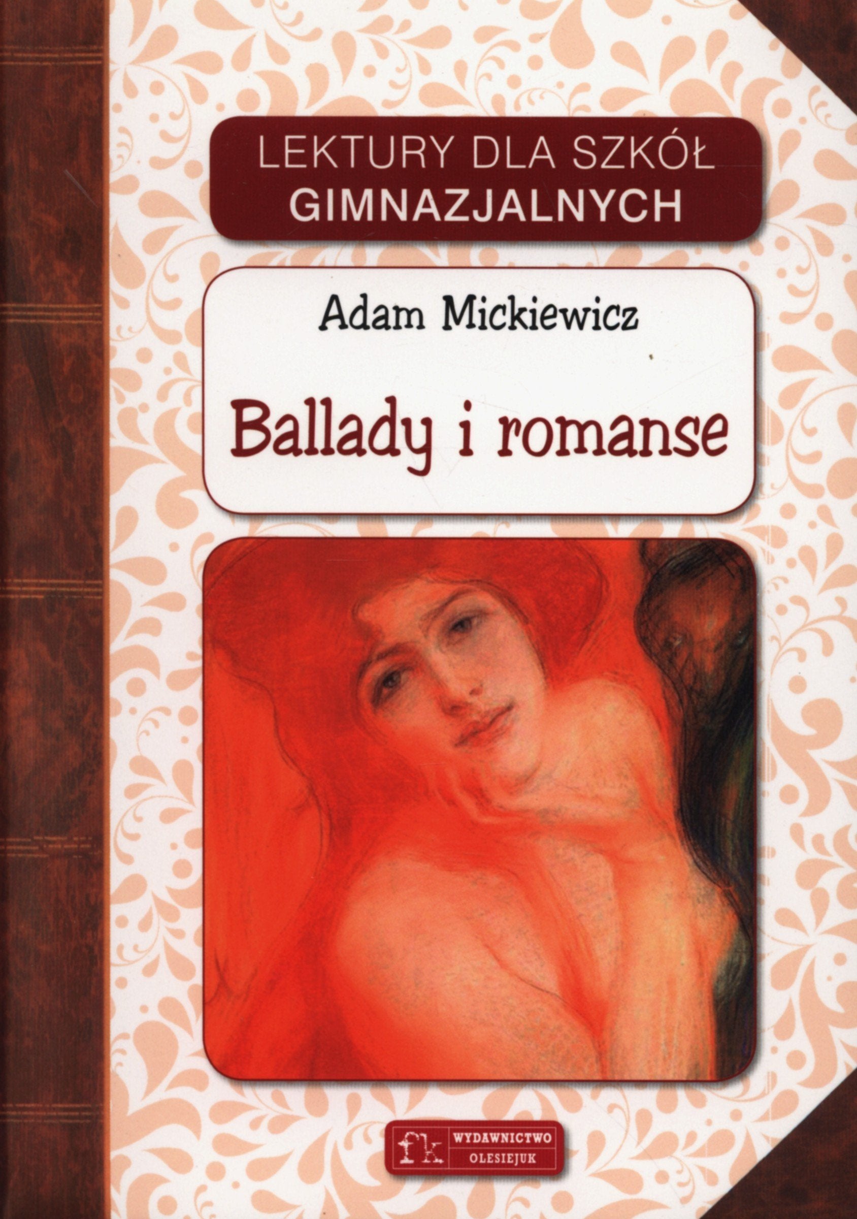 Ballady i romanse (LEKTURY DLA SZKÓŁ GIMNAZJALNYCH) Books