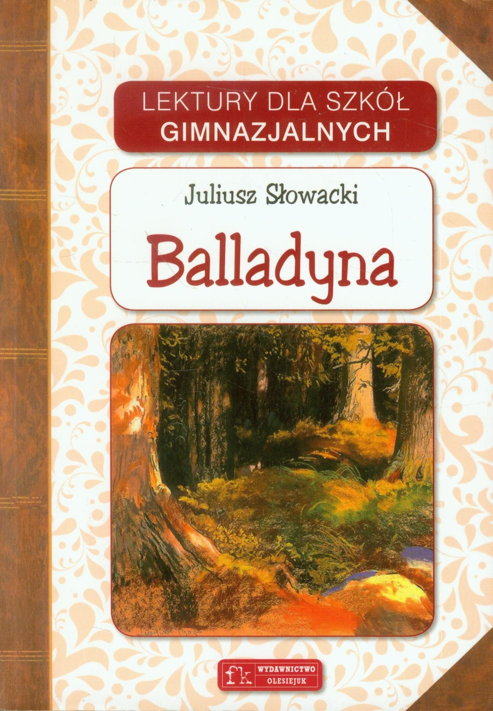 Balladyna (LEKTURY DLA SZKÓŁ GIMNAZJALNYCH) Books