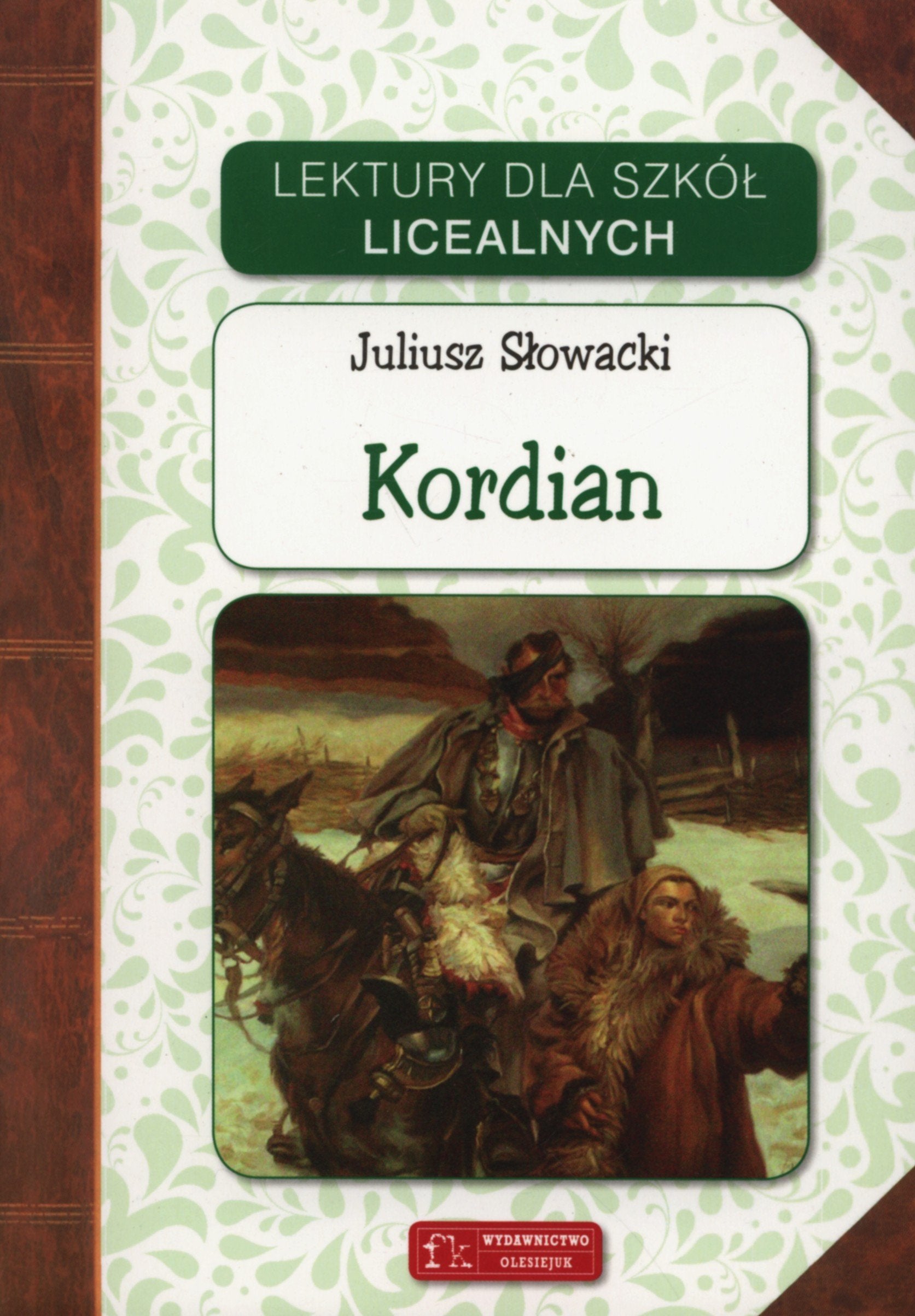 Kordian (LEKTURY DLA SZKÓŁ LICEALNYCH) Books