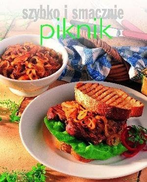 Piknik. Szybko i smacznie Books