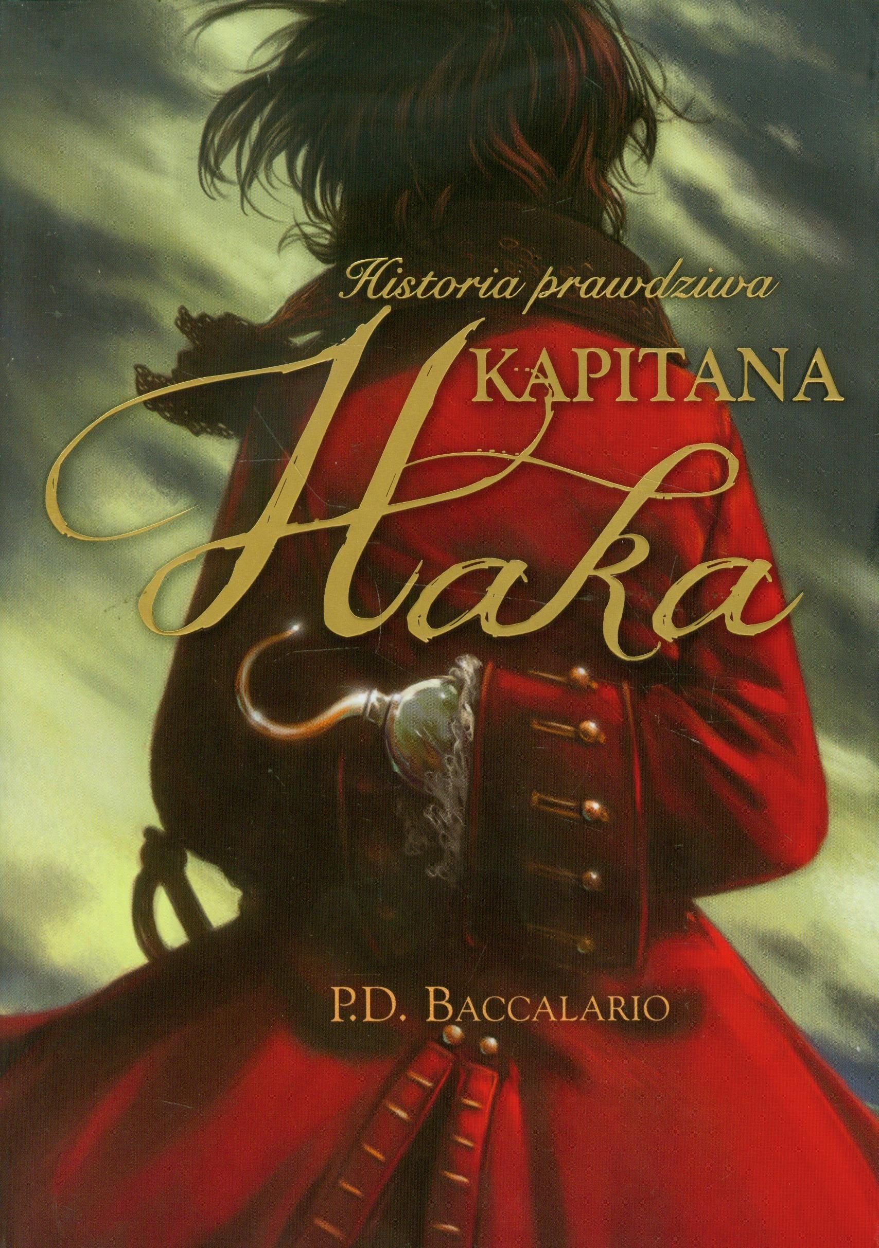 Historia prawdziwa kapitana Haka book