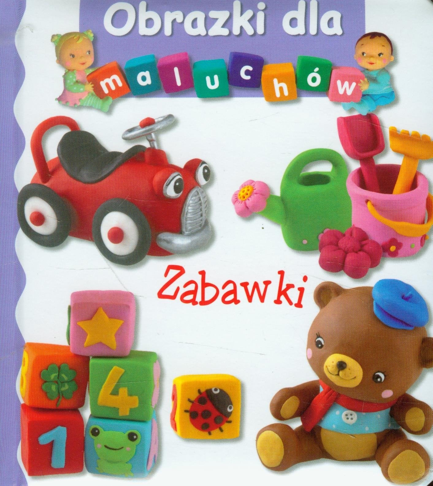 Zabawki (OBRAZKI DLA MALUCHÓW) Books