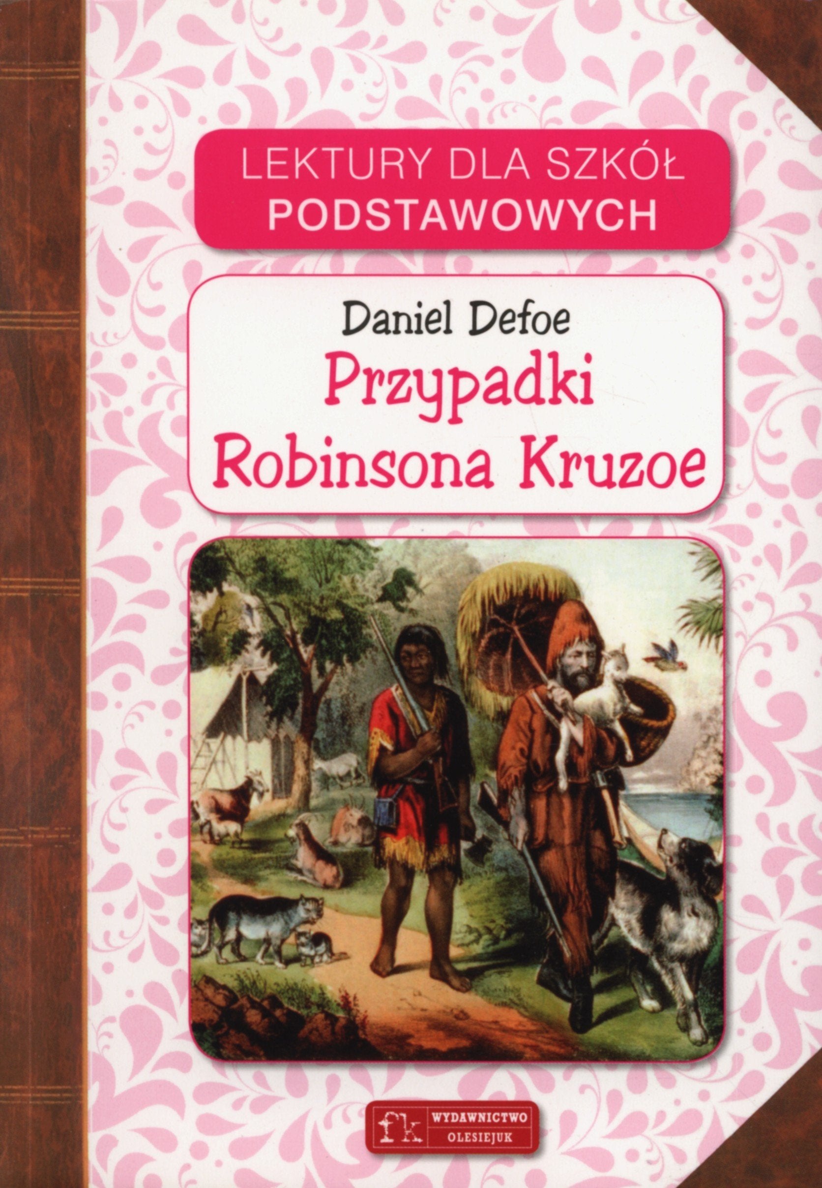 Przypadki Robinsona Kruzoe (LEKTURY DLA SZKÓŁ PODSTAWOWYCH) Books
