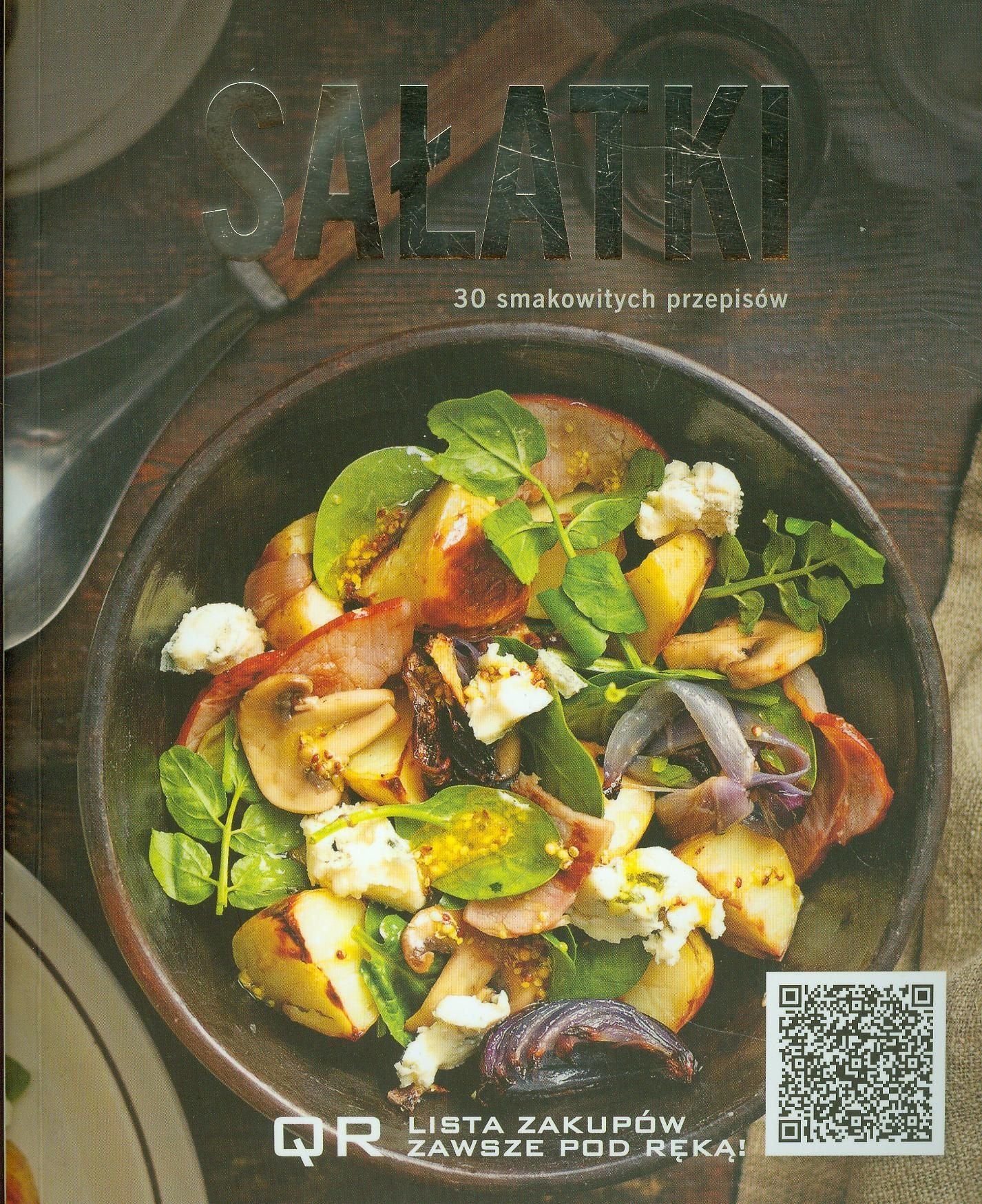 Sałatki 30 smakowitych przepisów (QR) Books