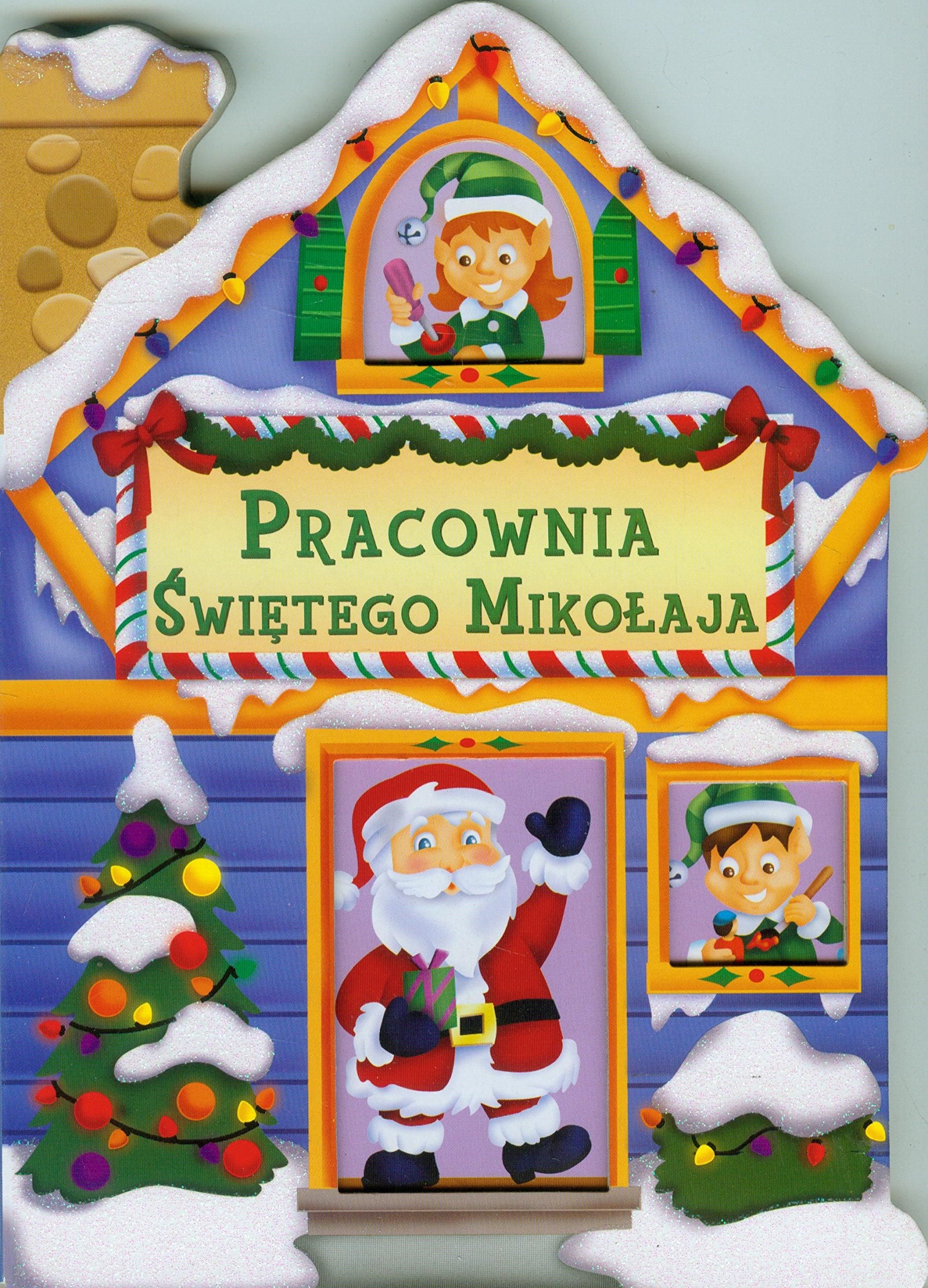 Pracownia Świętego Mikołaja book