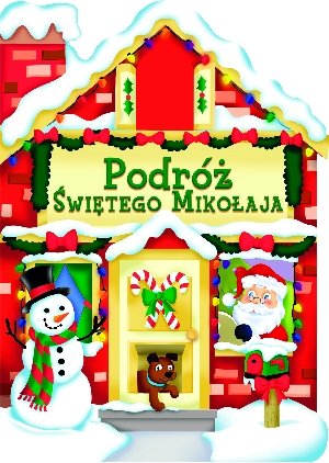 Podroz Swietego Mikolaja Books