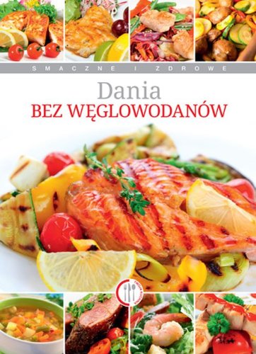 Dania bez węglowodanów Books