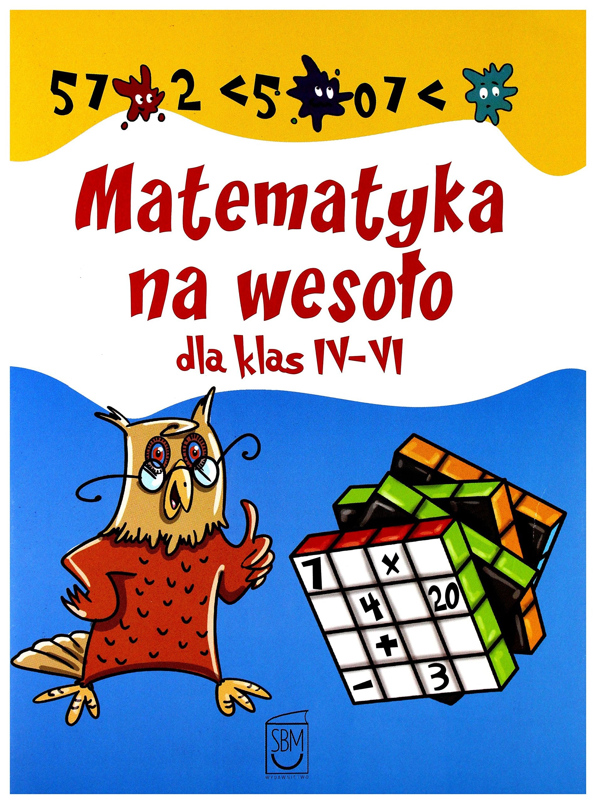 Matematyka na wesoło dla klas IV-VI Books