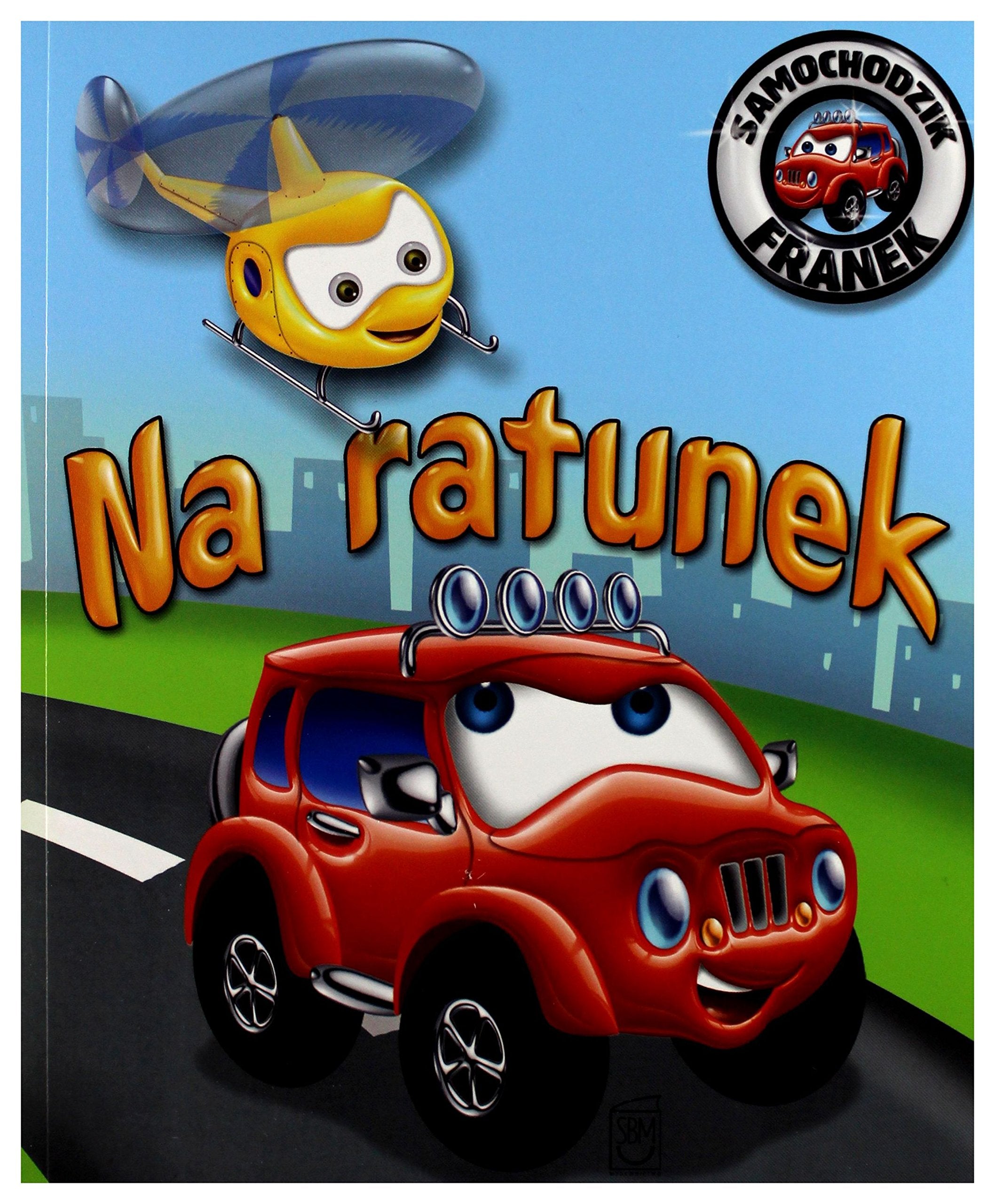 Na ratunek Samochodzik Franek Books