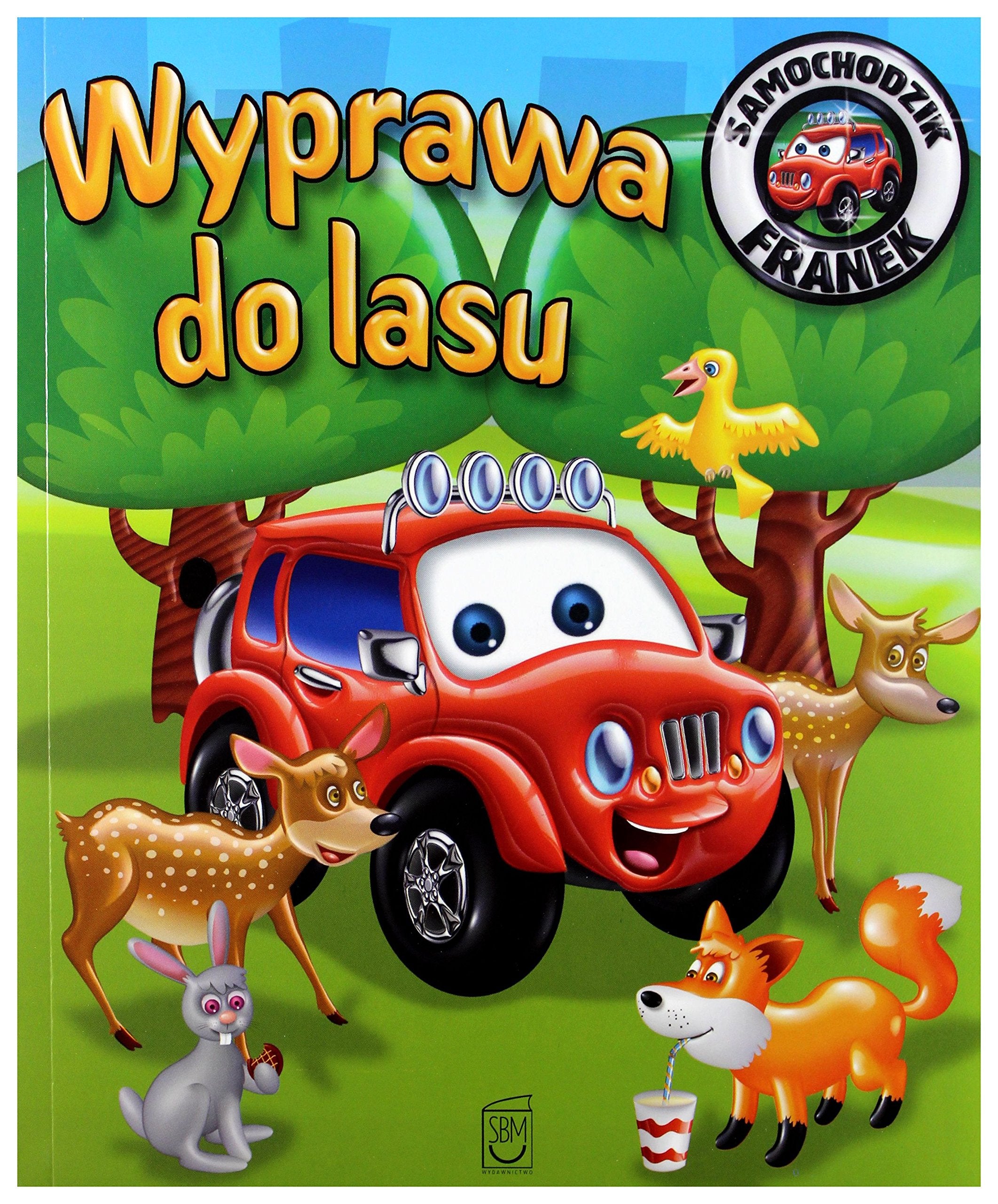 Wyprawa do lasu Samochodzik Franek Books